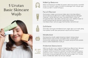 Panduan Lengkap Membuat Skincare Routine: Kulit Sehat, Cerah, dan Glowing Impian Semua Orang