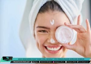 Rahasia Kulit Sehat & Glowing di Usia Remaja: Panduan Skincare Lengkap untukmu!