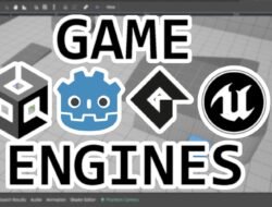Mengenal Game Engine: Jantung di Balik Dunia Virtual