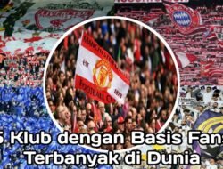 Siapa yang Merajai Dunia? Mengungkap Klub Sepak Bola dengan Basis Fans Terbesar
