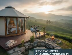 Review Hotel Glamping Terbaik di Ciwidey Bandung Untuk Pengalaman Menginap Unik di Alam