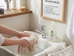 Cara Mencuci Pakaian Berbahan Halus Agar Tidak Cepat Rusak dan Warnanya Tetap Terjaga dengan Awet